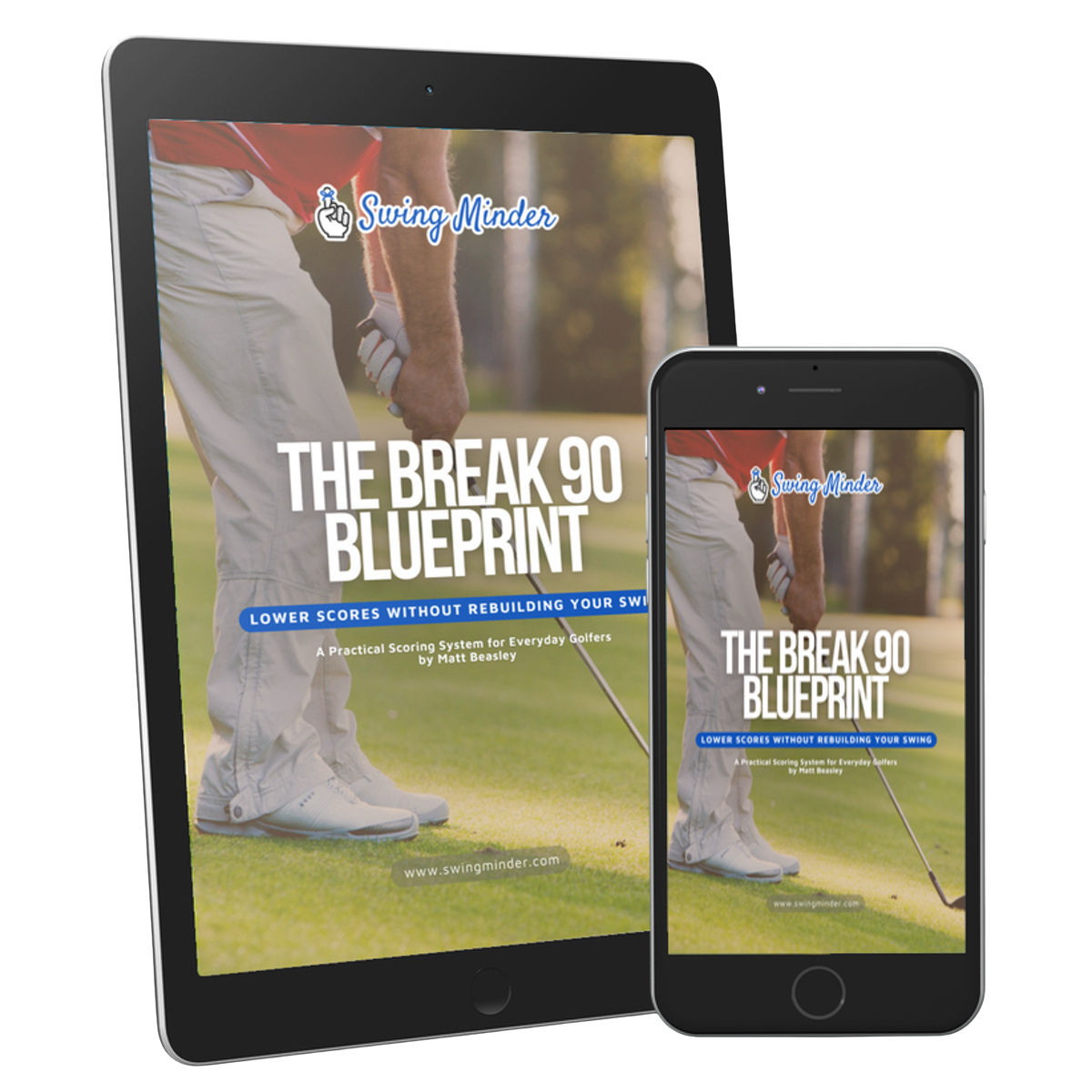 The Break 90 Blueprint