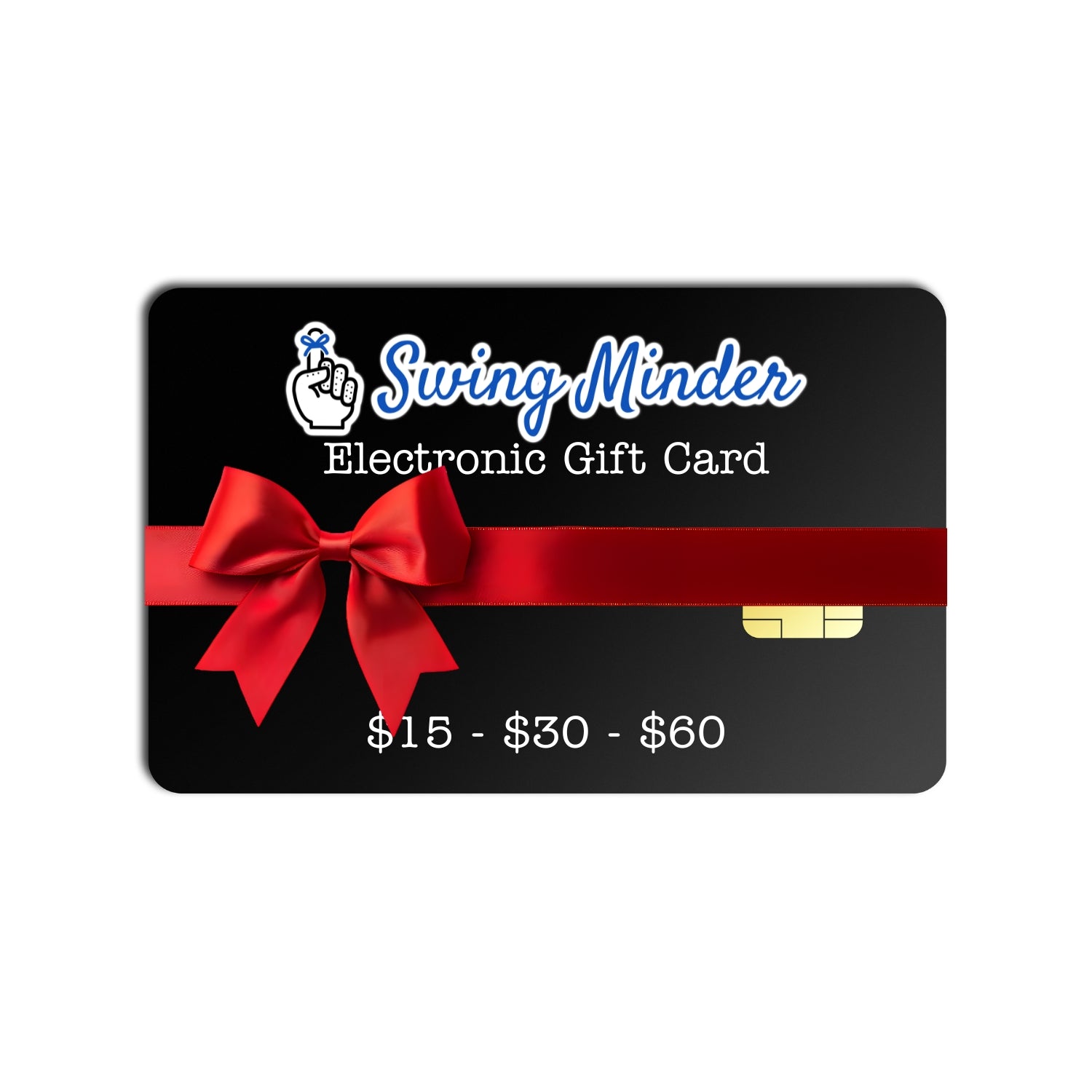 Swing Minder Gift Card